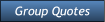 Group Quotes Group Quotes